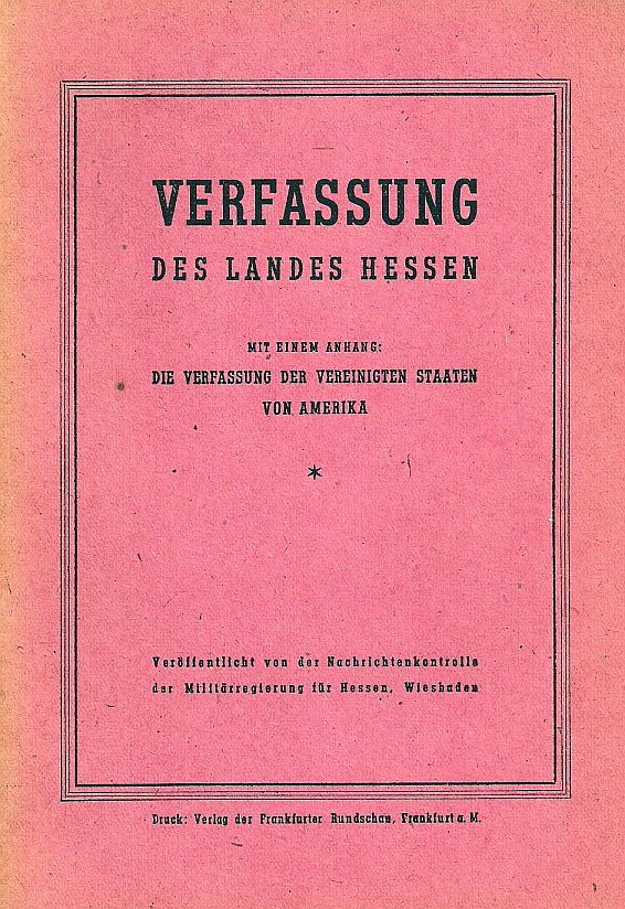 19461201_Verfassung_des_Landes_Hessen,_Ausgabe_US-MIlitärregierung-klein